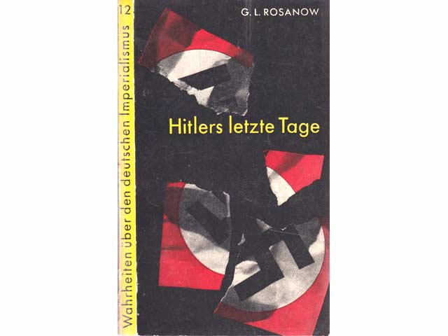 Konvolut "Kriegsende 1945 in Berlin/ Erinnerungen/Tag der Befreiung". 11 Titel. 