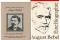 Büchersammlung "Bebel-Biographien". 1.) Ernst Wilhelm Neumann: August Bebel, Mensch und Werk, Alster Verlag Curt Brauns Wedel in Holstein, 1. Auflage/1947,...