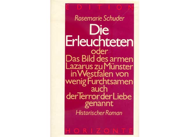 Rosemarie Schuder: Die Erleuchteten