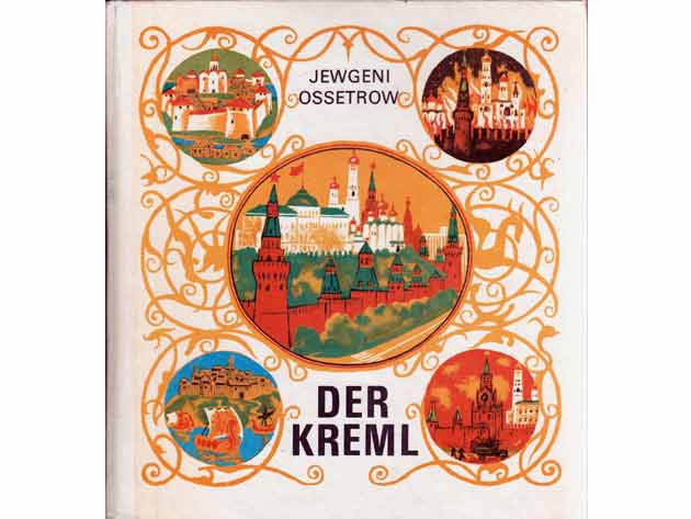 Büchersammlung „Moskau/Kreml“. 10 Titel. 