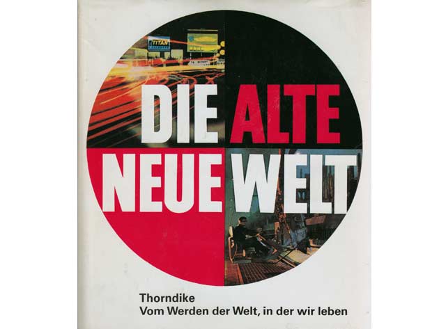 Andrew Thorndike: Die alte neue Welt