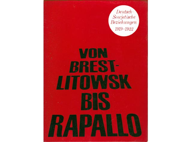 Konvolut "Deutsche Friedensverträge, Kampf um den Frieden". 2 Titel. 