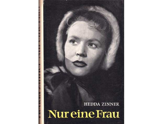 Hedda Zinner: Nur eine Frau