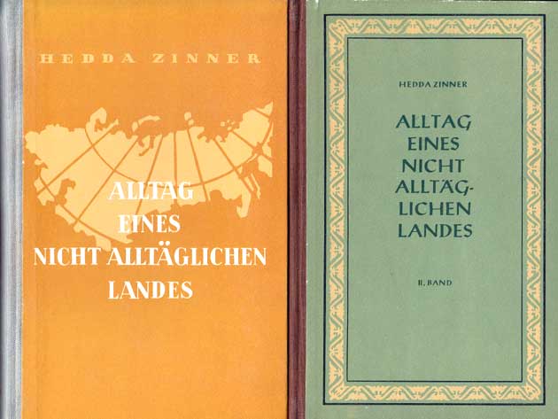 Hedda Zinner: Alltag eines nicht alltäglichen Landes. Band I und Band II Glückliche Frauen und Kinder