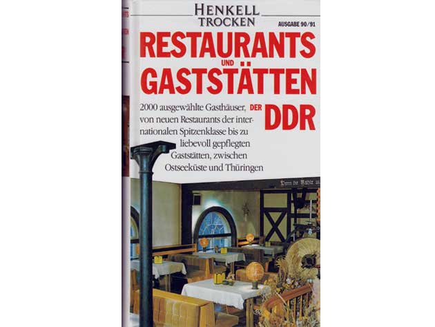 Restaurants und Gaststätten der DDR. Ausgabe 1990/1991