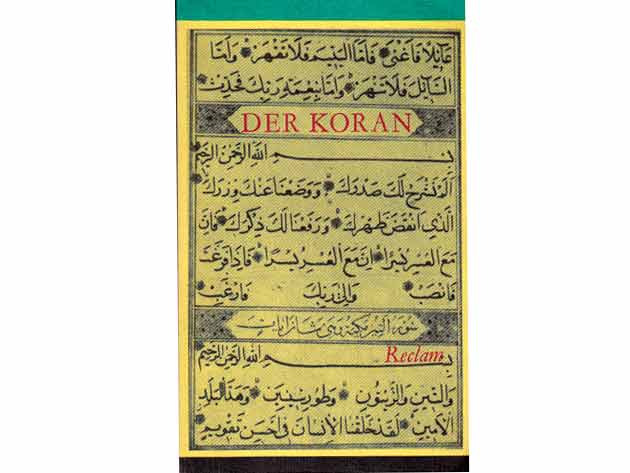 Der Koran. Verlag Philipp Reclam jun. Leipzig. 1983. 574 Seiten