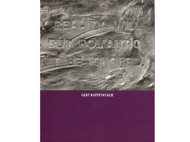 Gert Rappenecker. Kunstkatalog. Hrsg. Kunstverein Freiburg/Stadtgalerie Bern. 2001