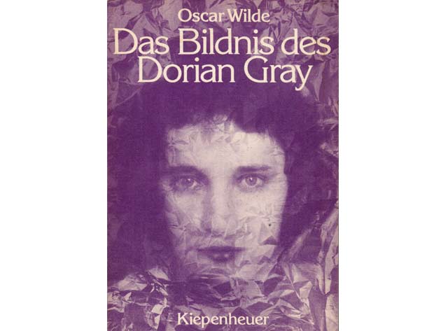 Oscar Wilde: Das Bildnis des Dorian Gray