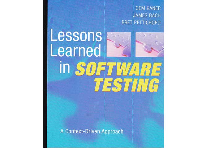 Lessons Learned in Software Testing