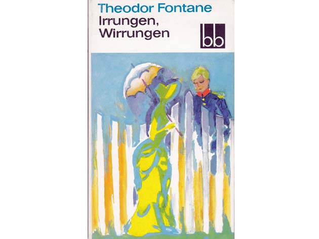 Theodor Fontane: Irrungen, Wirrungen. bb-Taschenbuch