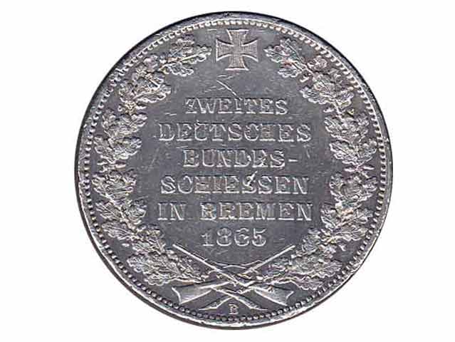 Münze der Freien Hansestadt Bremen. 1865. Ein Thaler Gold. Rückseite mit Aufschrift Zweites Deutsches Bundesschiessen in Bremen 1865. Silber. Rückseite