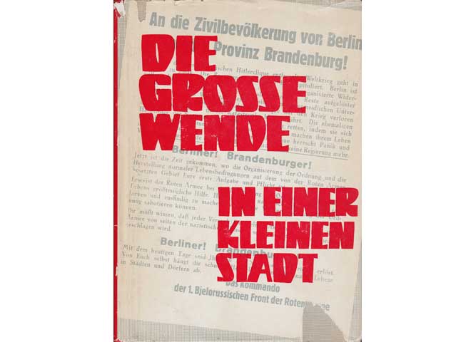 Franz Becker: Die große Wende in einer kleinen Stadt. Zum 20. Jahrestag der Befreiung. 1965