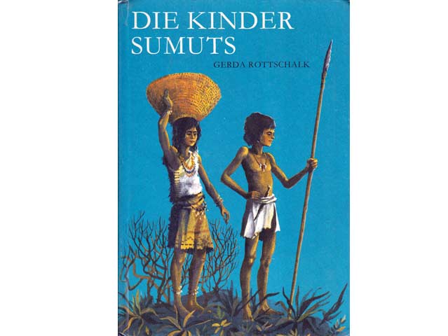 Gerda Rottschalk: Die Kinder Sumuts