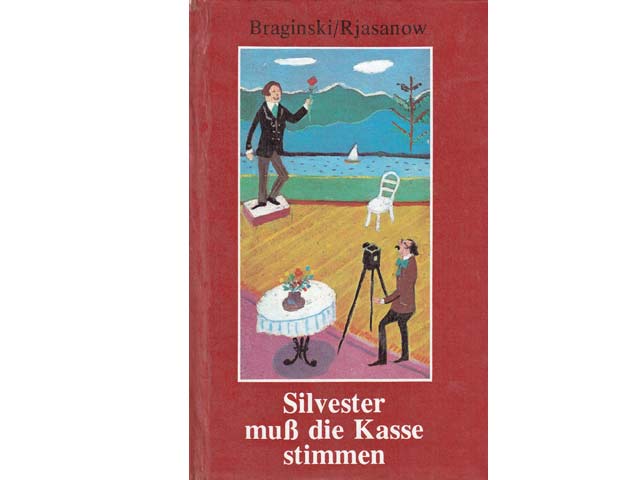 Emil Braginski; Eldar Rjasanow: Silvester muß die Kasse stimmen. 1973