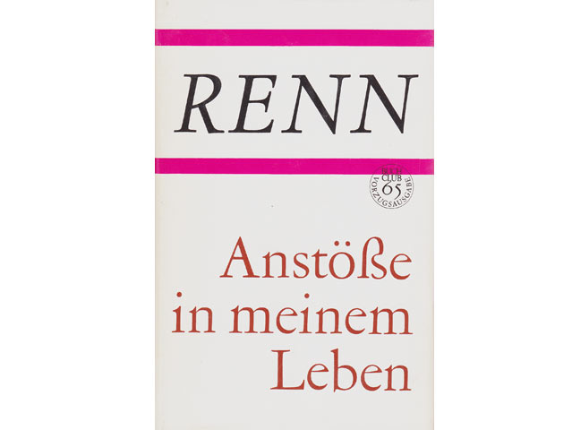 Ludwig Renn: Anstöße in meinem Leben