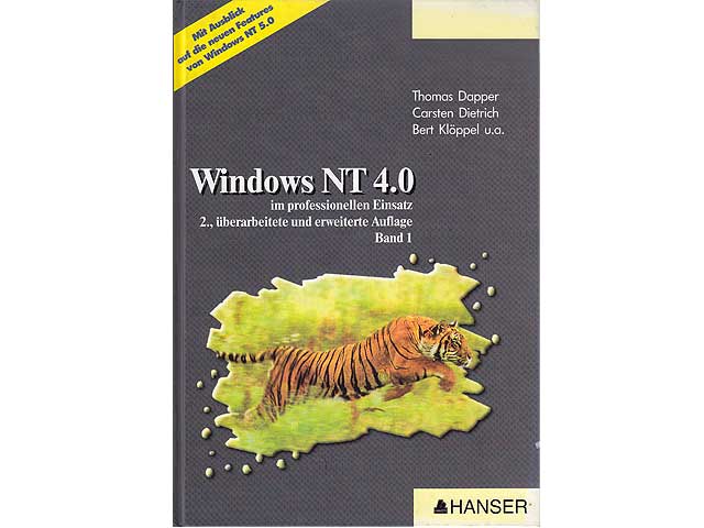 Thomas Dapper: Windows NT 4.0. Im professionellen Einsatz. Mit CD-ROM