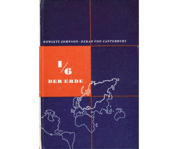 Ein Sechstel der Erde. Übersetzung aus dem Englischen. Titel der englischen Ausgabe " The Socialist Sixth of the World"