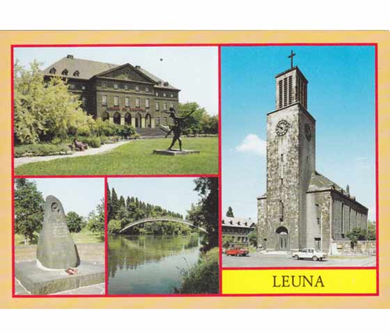Farbige Ansichts-Postkarte von Leuna (Kr. Merseburg) mit Klubhaus der Werktätigen u. a. (um 1989)
