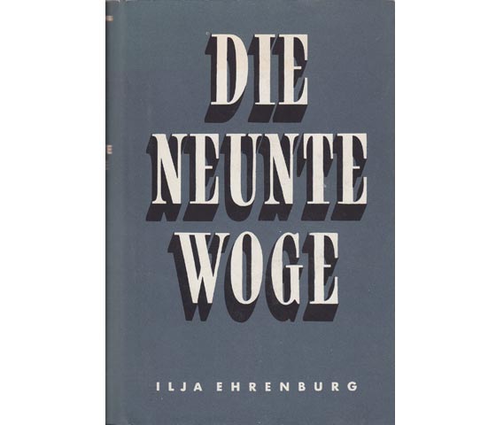 Die neunte Woge. Deutsche Ausgabe nach einer Übersetzung von Alfred Kurella. Erster Band und Zweiter Band (2 Bücher). 1. Auflage