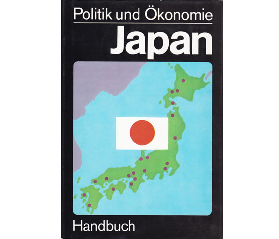 Ernst Lüdemann: Japan. Politik und Ökonomie. Handbuch. Übersetzung aus dem Russischen. 1985