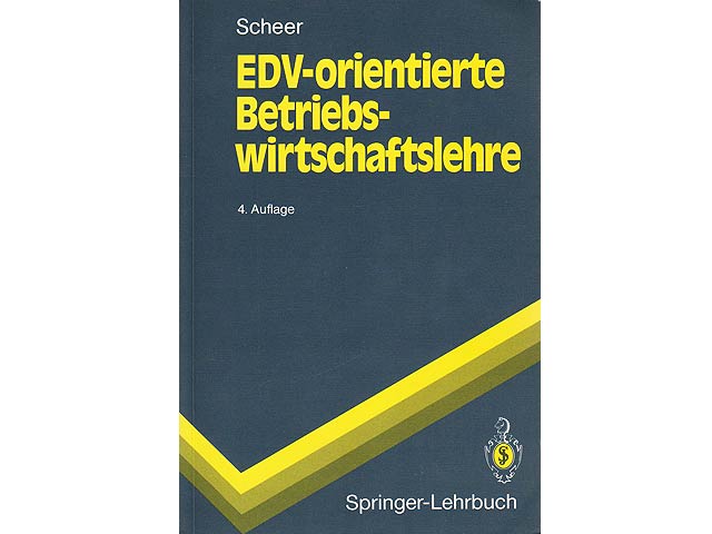 Scheer, August Wilhelm: EDV-orientierte Betriebswirtschaftslehre
