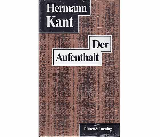 Konvolut "Hermann Kant/Der Aufenthalt". 4 Titel. 