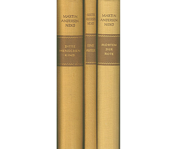 Martin Andersen Nexö: Gesammelte Werke in Einzelausgaben. Drei Bände der Werkausgabe