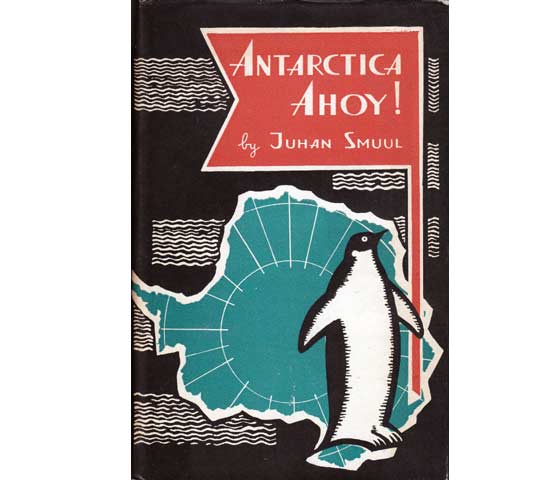 Antarctica Ahoy! The ice book. Library of soviet literature. In englischer Sprache
