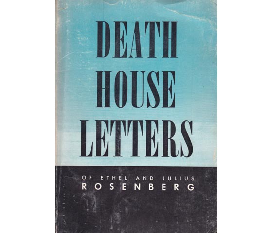 Death House Letters (Briefe aus dem Totenhaus). In englischer Sprache
