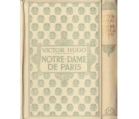 Notre-Dame de Paris. Tome premier et tome deuxième. In französischer Sprache