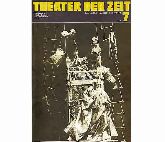 Stückabdruck "Großer Frieden" von Volker Braun. Theater der Zeit 7/1979