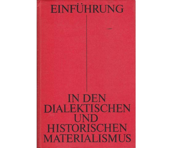 Einführung in den dialektischen und historischen Materialismus, 12., (überarbeitete) Auflage