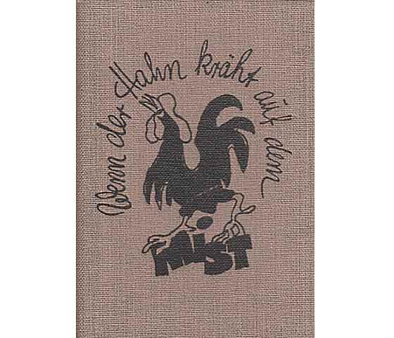 Das Wetterbüchlein. Wenn der Hahn kräht auf dem Mist ... Bauernregeln, gesammelt und zusammengestellt von Horst Barz, gezeichnet von Horst Schmedemann. Hrsg. Schweriner Volkszeitung  ...