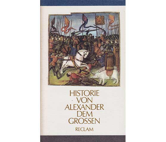 Wolfgang Kirsch (Hrsg.): Historie von Alexander dem Grossen