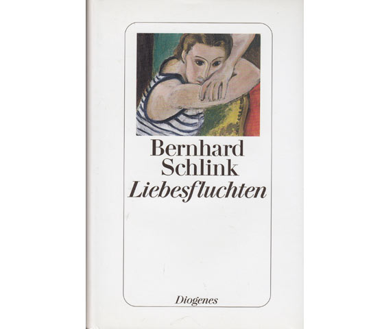 Bernhard Schlink: Liebesfluchten