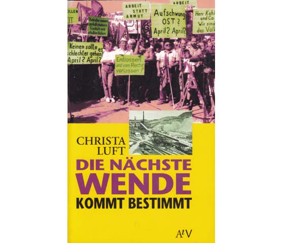 Christa Luft: Die nächste Wende kommt bestimmt. 1994