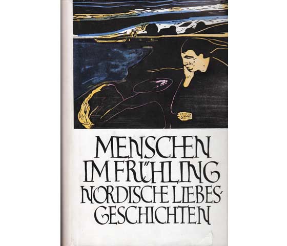 Menschen im Frühling. Nordische Liebesgeschichten. 1964