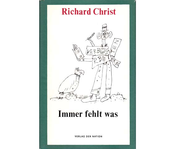 Immer fehlt was. Feuilletons. Illustrationen von Horst Hussel. 1. Auflage