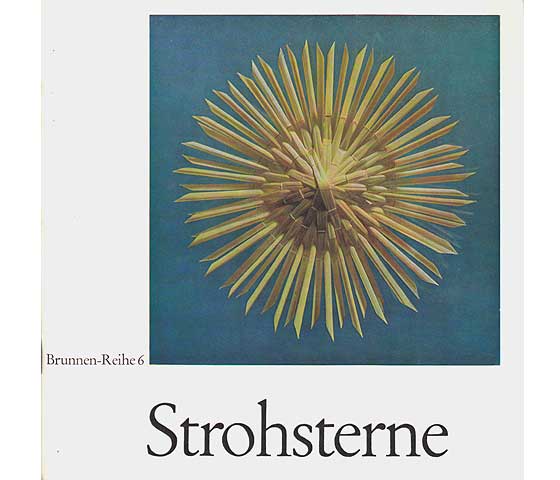 Marta Högemann; Erich Priester (Hrsg.): Strohsterne