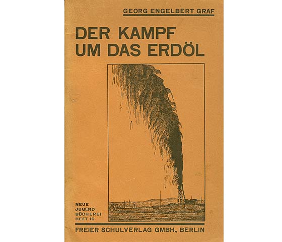 Büchersammlung "Kampf ums Erdöl". 10 Titel. 