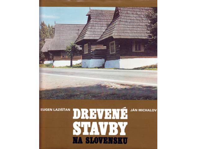 Drevene Stavby na Slovensku. Text-Bild-Band. In slowakischer Sprache. Text-Zusammenfassung und Bildbeschreibung in Russisch, Deutsch, Englisch und Französisch