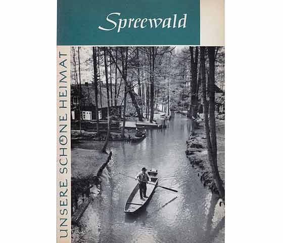 Unsere schöne Heimat. Spreewald. 1964