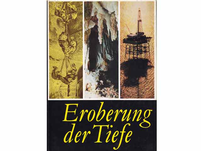 Eroberung der Tiefe. 1. Auflage