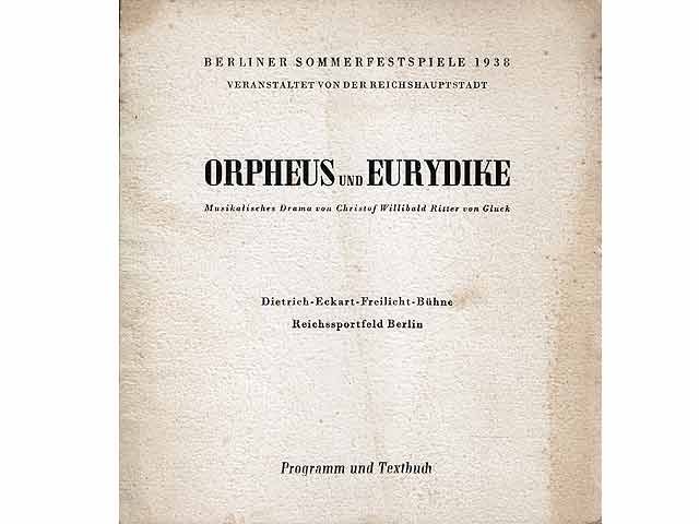 Berliner Sommerfestspiele 1938, veranstaltet von der Reichshauptstadt. "Orpheus und Euridike". Musikalisches Drama von Christof Willibald Ritter von Gluck. Dietrich-Eckart-Freilich-Bühne  ...