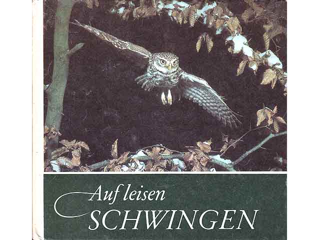 Gefiederte Jäger. Für junge Natur- und Tierfreunde fotografiert und aufgeschrieben von Uwe Zuppke