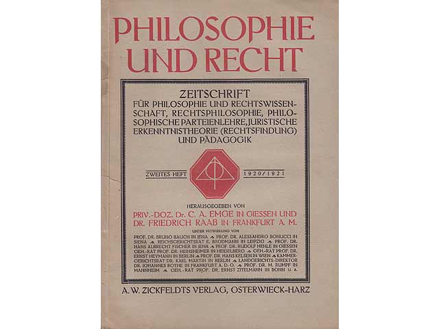 Philosophie und Recht. Erstes Heft 1920/1921 und Zweites Heft 1920/1921