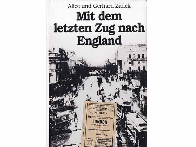 Mit dem letzten Zug nach England. Opposition. Exil. Heimkehr