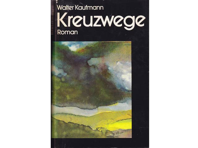 Kreuzwege. Roman. Übersetzung aus dem Englischen. 5. Auflage