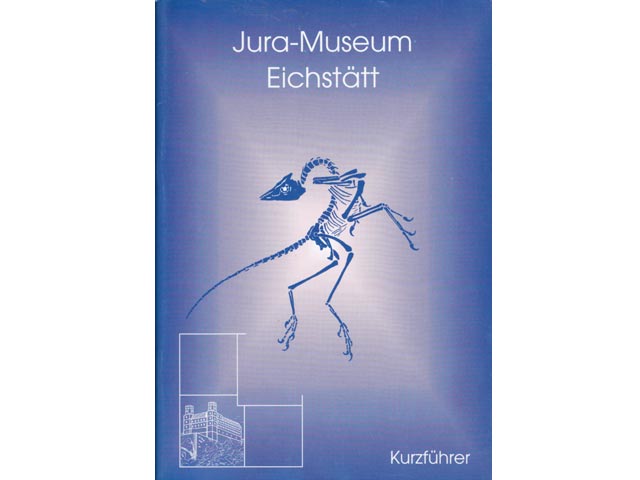 Jura-Museum Eichstätt. Kurzführer. Herausgeber: Bischöfliches Seminar St. Willibald Eichstätt