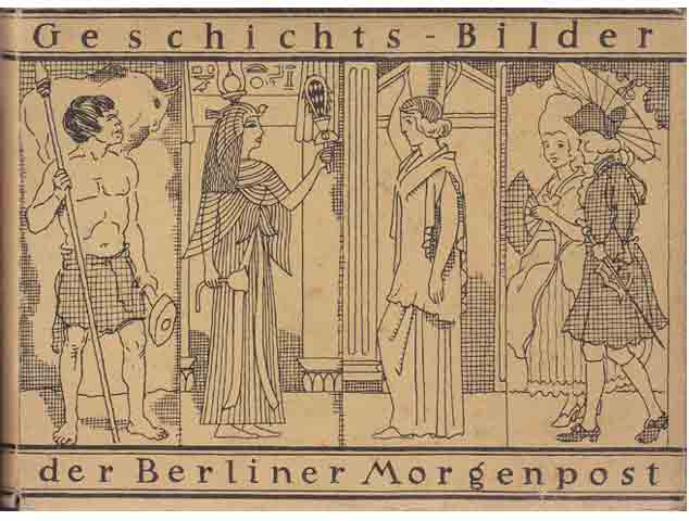 Konvolut "Geschichts-Bilder der Berliner Morgenpost". 3 Titel. 